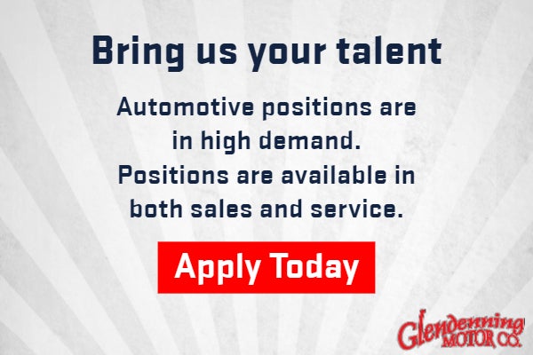 Apply today for open positions in sales and service 